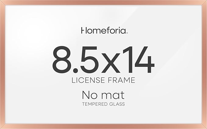 Homeforia 8.5x14 Marriage License Frame, High End Metal 8.5 x 14 Rose Gold Marriage Certificate Frames, 14x8.5 Picture Frame for Wall & Tabletop, 8.5x14 Photo Frame, Tempered Glass, Wall Kit, Set of 1