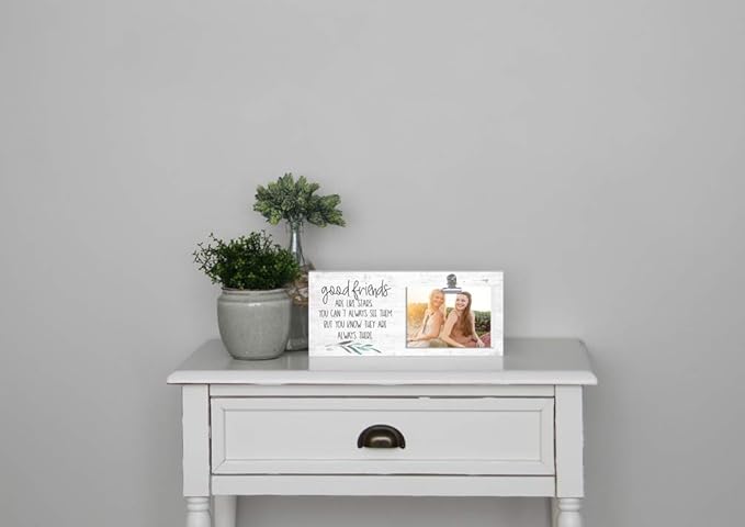 Simply Said, INC Picture Clips Friendship Photo Holder, Good Friends are Like Stars, 5.5 x 12 inch Friendship Message, Made in USA CLP1246