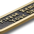 Please Remove Your Shoes Brass Door Sign. Traditional Style Home Décor Wall Plaque Handmade By The Metal Foundry UK.