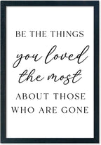 LuZhiQiang Be The Things You Loved The Most Sign Wall Decor 16"×11" About Those Who Are Gone Wood Framed Hanging Art (Black)
