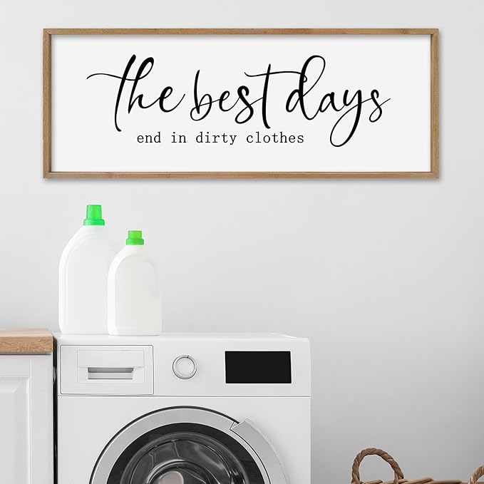SRSZHIYUE The Best Days End In Dirtiest Clothes Sign Wall Decor Art 40"×15" for Laundry Room Large Wood Framed Wall Hanging (Wood)