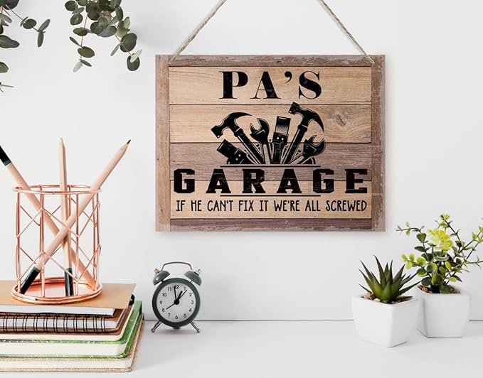 Rustic Father's Day Gift for Dad, Grandpa - Pa's Garage Decor Hanging Wood Sign - If He Can't Fix It We're All Screwed - Vintage Printed Wall Art
