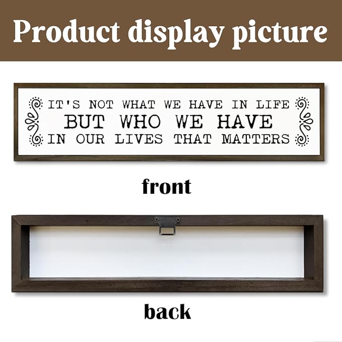 Inspirational Signs, Family Decor, Warm Home Decor, Wall Decoration for Bedroom, Housewarming Decoration, It's Not What We Have In Life But Who We Have In Our Lives That Matters Sign 17.8x4x1.2 inches