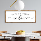 ZZJJHYWGQ In This Kitchen We Dance Sign Wall Decor 32"×12" Farmhouse Funny Kitchen dining room Signs Horizontal Wooden Framed hanging Art (Wood)