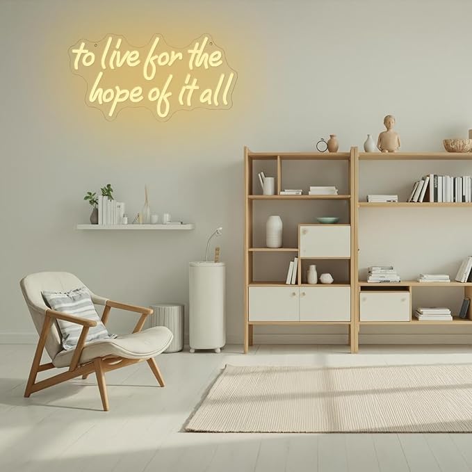 To Live For The Hope Of It All Neon Sign Letter Neon Light Warm White Led Neon Signs for Calssroom Hospital Bedroom Decoration