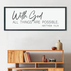 LuZhiQiang With God All Things Are Possible Wall Decor 40"×15" Matthew 19:26 sign Bible Verse Scripture for Living Room Large Wood Framed Wall Hanging Art (Black)