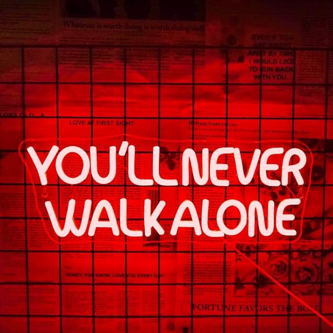 WLHOPE You'll Never Walk Alone Neon Signs for Wall Decor Adjustable Red LED Lights Decorations for Art Room Bedroom Birthday Party Men Cave, Best Gift for Friends Boys and Girls