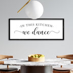 ZZJJHYWGQ In This Kitchen We Dance Sign Wall Decor 32"×12" Farmhouse Funny Kitchen dining room Signs Horizontal Wooden Framed hanging Art (Black)