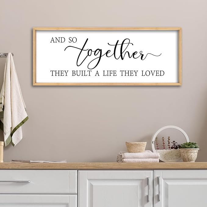 And So Together They Built A Life They Loved Wall Decor 32"X12" Inspirational Family Quote Sign for Bedroom Master Bedroom Above Bed Couple Large Wood Framed Art Wall Hanging (Wood)