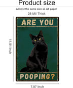 ALKB Funny Black Cat Sign Are You Pooping Metal Signs Black Cat Gift Vintage Bathroom Wall Decor 8 x 12 Inch