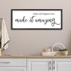 Inspirational Wall Art Today Only Happens Once Make It Amazing Sign 32"×12" Motivational Quote Farmhouse Positive Decor for Home Office Living Room Large Wood Framed Hanging (Black)