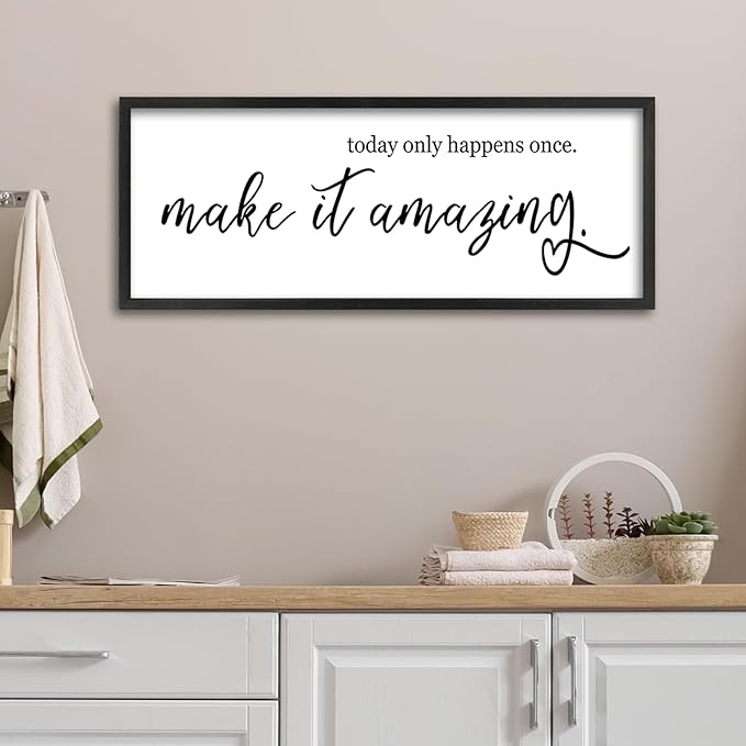 Inspirational Wall Art Today Only Happens Once Make It Amazing Sign 32"×12" Motivational Quote Farmhouse Positive Decor for Home Office Living Room Large Wood Framed Hanging (Black)