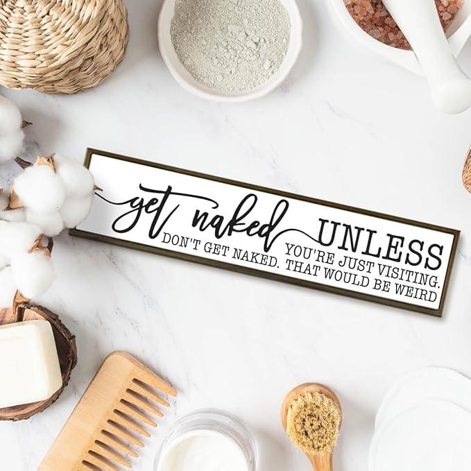 Humorous Decor for Bathroom, Get Naked Unless You're Just Visiting Sign, Funny Bathroom Box Sign, Rustic Wood Framed Signs, Modern Farmhouse Home Decoration, Restroom Decor 14.9 * 3.3 * 0.9 inches