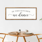 ZZJJHYWGQ In This Kitchen We Dance Sign Wall Decor 32"×12" Farmhouse Funny Kitchen dining room Signs Horizontal Wooden Framed hanging Art (Wood)