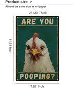 ALKB Chicken Metal Sign for Bathroom Decor - 8x12 Inch Are You Pooping Vintage Chicken Sign Gifts for Chicken Owners
