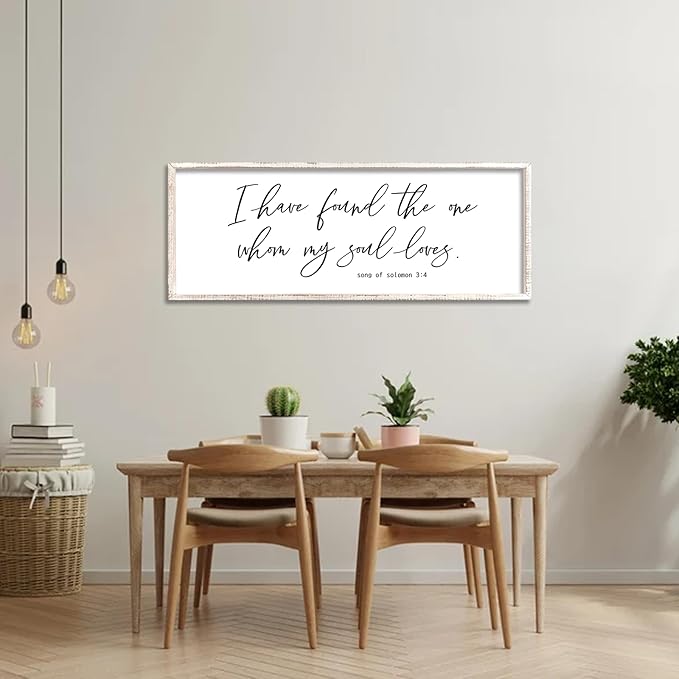 I Have Found The One Whom My Soul Loves Sign Wall Art Decor 40"x15" Modren Master Bedroom Above Bed Wood Framed Song of Solomon 3:4 Large Living Room Bible Verse Wall Hanging (White)
