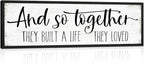 And So Together They Built a Life They Loved Sign: Modern Farmhouse Wall Decor Inspirational Quotes Family Bedroom Sign 12" x 40",Rustic Home Wall Art Plaque Framed Wall Hanging Signs
