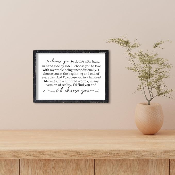 I Choose You To Do Life Sign Wall Decor 16X11 I Love You InchRomantic Marriage Art Wooden Framed Wall Hanging (Black)