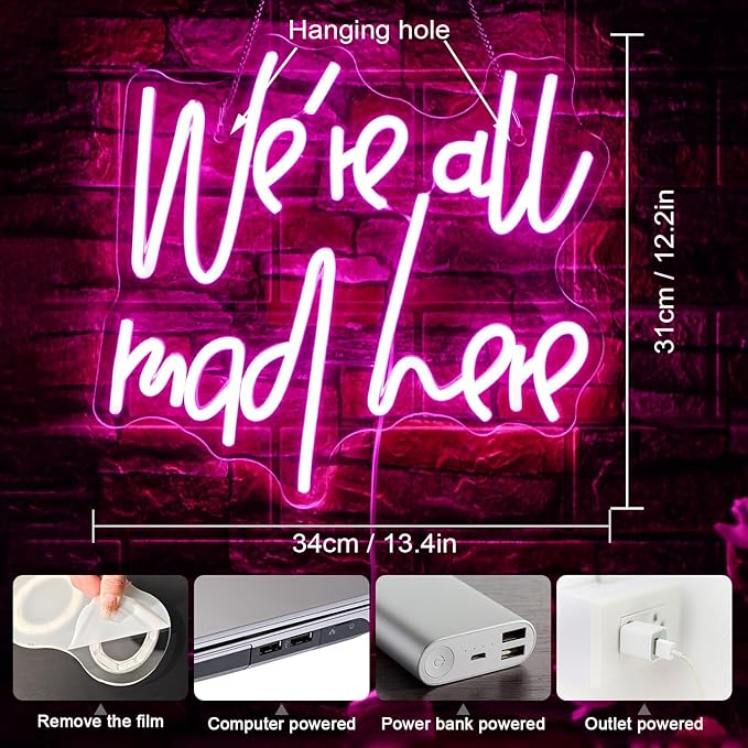 WLHOPE We're All Mad Here Neon Sign, Dimmable LED Neon Signs For Wall Decor,Connectivity Via USB Neon Light For Bedroom Home Dorm Wall Wedding Party Bar Pub Salon Decoration,Personalized Gift