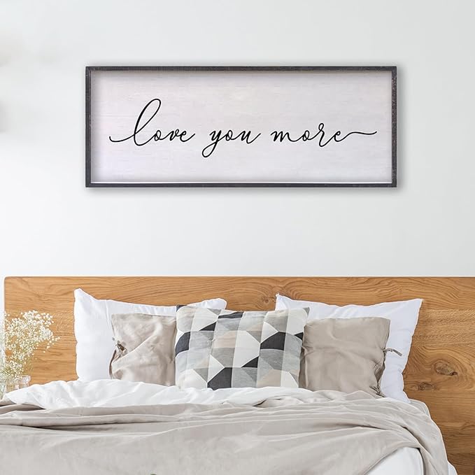 Love You More Sign Wall Decor 24×10 Inch Above Bed for Master Bedroom Ready to Hang Wood Framed Art (Black)