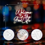 Welcome To The Good Life Neon Sign, Neon Signs for Wall Decor Neon Warm White LED Signs Room Neon Light Up Signs Home Decor for Bedroom Club Party Bar Shop USB Operated