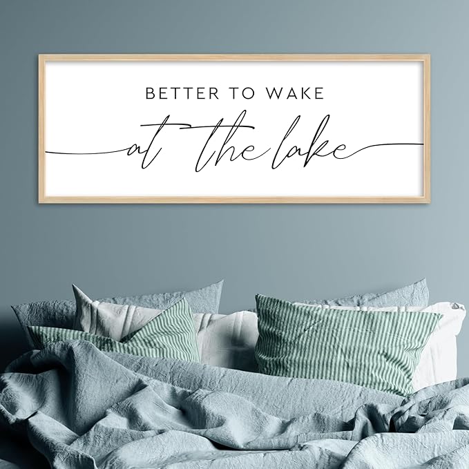 SRSZHIYUE Better To Wake At The Lake Wall Decor Above Bed Sign 32"×12" for Lake House Bedroom Over Bed Large Wood Framed Wall Hanging Art (Wood)