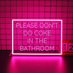 Neon Sign, Please Don't Do Coke in The Bathroom Neon Signs for Wall Decor Neon Pink LED Signs 3D Engrave Neon Light Up Signs Home Decor for Bathroom Business Club Party Bars Shop USB Operated