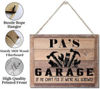 Rustic Father's Day Gift for Dad, Grandpa - Pa's Garage Decor Hanging Wood Sign - If He Can't Fix It We're All Screwed - Vintage Printed Wall Art