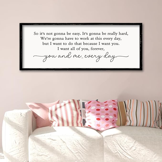 ZZJJHYWGQ Romantic Movie Quote Sign So It's Not Gonna Be Easy Home Wall Decor Art 32"×12" You and Me Everyday Love Family Sign For Master Bedroom Above Bed (Black)