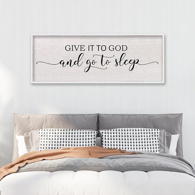 Give It To God And Go To Sleep Above Bed Wall Decor Sign 40"X15" Master Bedroom Over Bed Wall Wood Framed Art (White)