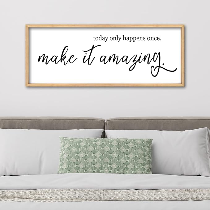Inspirational Wall Art Today Only Happens Once Make It Amazing Sign 40"×15" Motivational Quote Farmhouse Positive Decor for Home Office Living Room Large Wood Framed Hanging (Wood)