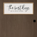 The Best Days End In Dirtiest Clothes Wall Decor 32"x12" Large Laundry Room Bathroom Funny Wood Framed Sign wall Hanging Art (Wood)
