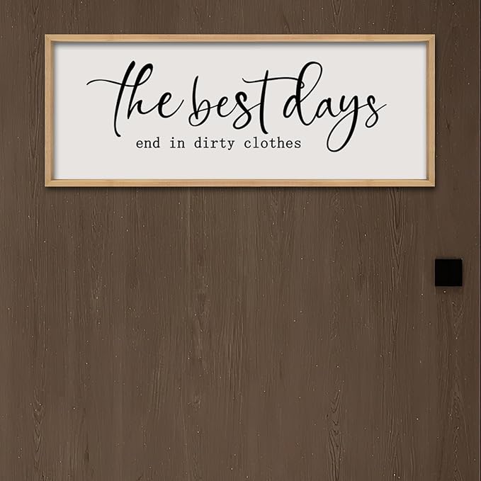 The Best Days End In Dirtiest Clothes Wall Decor 32"x12" Large Laundry Room Bathroom Funny Wood Framed Sign wall Hanging Art (Wood)