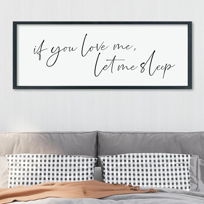 LuZhiQiang If You Love Me Let Me Sleep Wall Decor Art 40"×15" Bedroom Above Bed Sign Large Wood Framed Wall Hanging (Black)