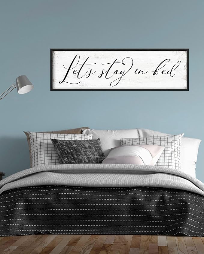 Let's Stay in Bed Sign: Rustic Bedroom Signs Wall Decor Above Bed Framed Modern Farmhouse Family Wall Signs Hanging Plaques Inspirational Quotes Master Bedroom Wall Art 12 x 40 Inch