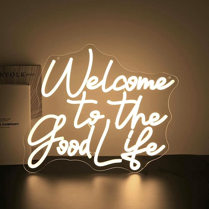 Welcome To The Good Life Neon Sign, Neon Signs for Wall Decor Neon Warm White LED Signs Room Neon Light Up Signs Home Decor for Bedroom Club Party Bar Shop USB Operated