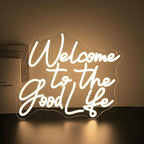 Welcome To The Good Life Neon Sign, Neon Signs for Wall Decor Neon Warm White LED Signs Room Neon Light Up Signs Home Decor for Bedroom Club Party Bar Shop USB Operated