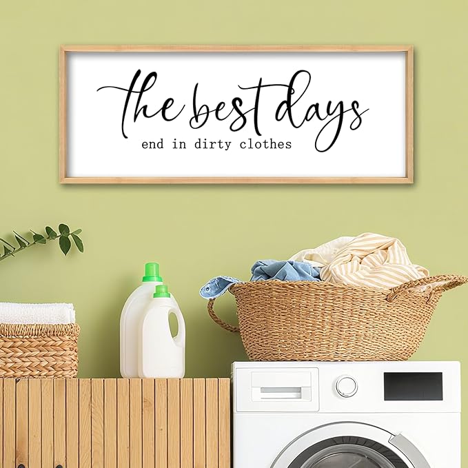 The Best Days End In Dirtiest Clothes Wall Decor 32"x12" Large Laundry Room Bathroom Funny Wood Framed Sign wall Hanging Art (Wood)
