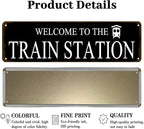 Rustic Train Station Sign Vintage Metal Tin Sign Welcome To The Train Station Signs Train Decor Home Bar Pub Poster Wall Art Decorative 4x16 Inch