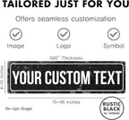 Rustic Custom Metal Sign - Custom Sign for Indoor or Outdoor Use (Rustic Black Border)