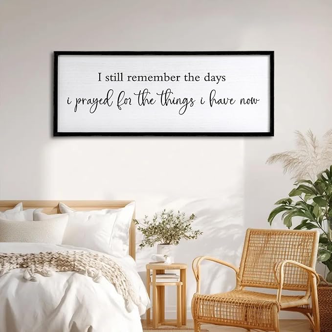 I Still Remember the Days I Prayed for the Things I Have Now quote Sign Framed Wall Art, 40''×15'' Rustic Horizontal Plaque,I Still Remember the Days Wood Sign Wall Decor