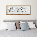 ZZJJHYWGQ Life is Short Make It Sweet Sign Wall Decor 32"×12" for Bedroom Family Lnspirational Quote Large Wood Framed Wall Hanging Art (Wood)