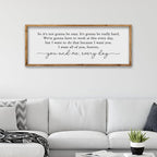 ZZJJHYWGQ Romantic Movie Quote Sign So It's Not Gonna Be Easy Home Wall Decor Art 32"×12" You and Me Everyday Love Family Sign For Master Bedroom Above Bed (Wood)