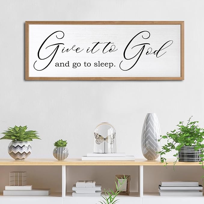 Give It To God And Go To Sleep Sign Wall Decor 40x15 Inch Large Farmhouse Master Bedroom Above Bed Hanging Wall Art Rustic Guest Room Wood Framed Over Bed Wall Decoration (Wood White)