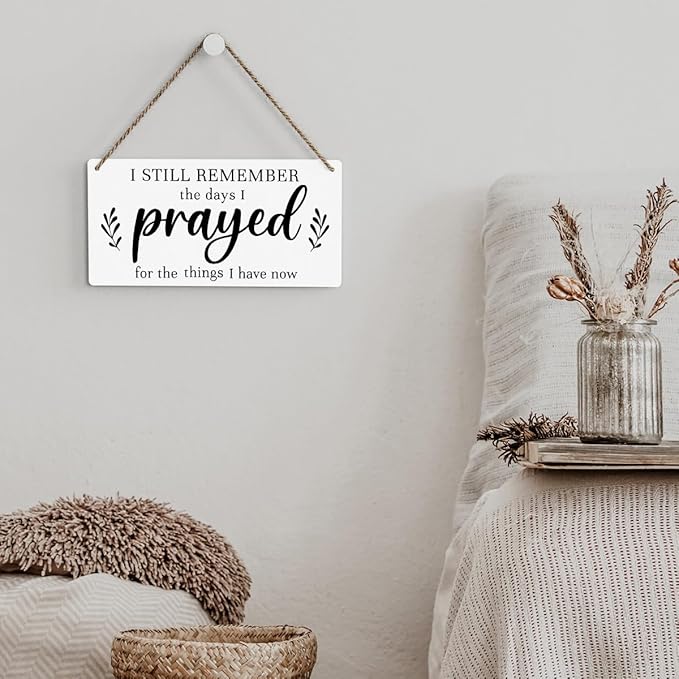 Christian Decor for Home I Still Remember The Days I Prayed Wall Decor Rustic Bible Verse Sign Scripture Printed Wood Sign Wall Art Religious Gifts Faith Based Gifts