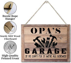 Rustic Sign, Father's Day Gift, Dad's Gift, Grandpa's Gift, Decor Hanging Wood Signs, Printed Wood Wall Art Sign, Opa's Garage, If He Can't Fix It We're All Screwed, Vintage Sign Gift for Grandpa