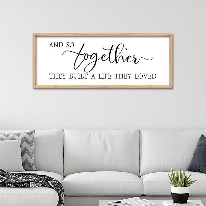 And So Together They Built A Life They Loved Wall Decor 32"X12" Inspirational Family Quote Sign for Bedroom Master Bedroom Above Bed Couple Large Wood Framed Art Wall Hanging (Wood)