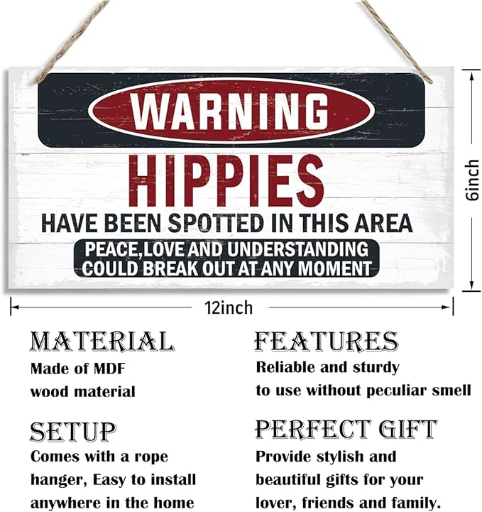 Warning Sign, Hippies Have Been Spotted In This Area Warning Wood Plaque Sign, Funny Door Signs, Decorative Wood Hanging Suspension Plaque, Farmhouse Wooden Wall Decor
