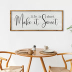 ZZJJHYWGQ Life is Short Make It Sweet Sign Wall Decor 32"×12" for Bedroom Family Lnspirational Quote Large Wood Framed Wall Hanging Art (Wood)