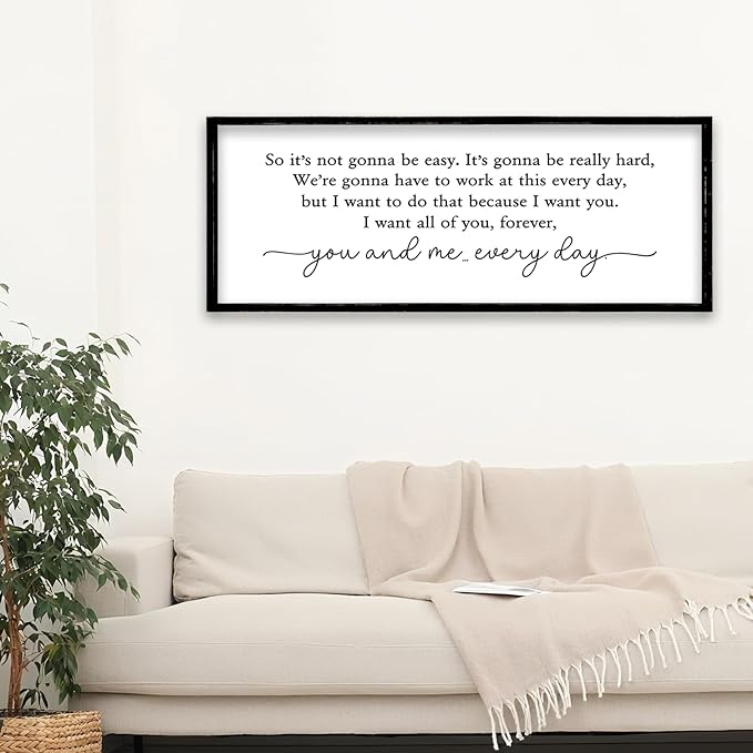 ZZJJHYWGQ Romantic Movie Quote Sign So It's Not Gonna Be Easy Home Wall Decor Art 32"×12" You and Me Everyday Love Family Sign For Master Bedroom Above Bed (Black)